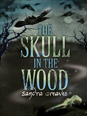 cover image of The Skull in the Wood